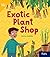 Bookroom Pack Grade 1: Exotic Plant Shop (HMH inFact)