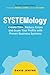 SYSTEMology: Create time, reduce errors and scale your profits with proven business systems