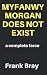 Myfanwy Morgan does not exi...