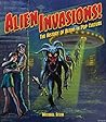 Alien Invasions! ...