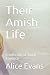 Their Amish Life: A collect...