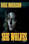 She Wolves: A collection of horror stories She Wolves: A collection of horror stories