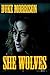 She Wolves by Duke Morrison