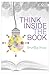 Think Inside the Book