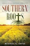 Southern Roots: L...