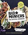 Bad Manners: The ...