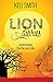 Lion Diaries: Understanding That the Lion Is Me