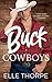 Buck Cowboys (Buck Cowboys #1)