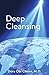 Deep Cleansing
