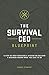 The Survival CEO Blueprint