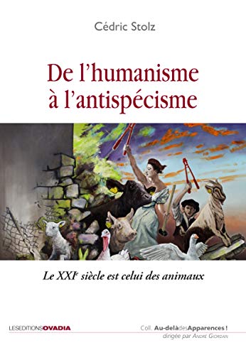 De l'humanisme à l'antispécisme (Paperback)