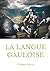 La langue gauloise: Grammai...