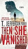 Then She Vanished (A Roland Ford Novel)
