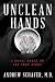 Unclean Hands by Andrew Schafer