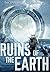 Ruins of the Earth (Ruins of the Earth #1)