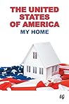 The United States of America: My Home