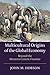 Multicultural Origins of the Global Economy: Beyond the Western-Centric Frontier