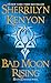 Bad Moon Rising by Sherrilyn Kenyon