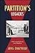 Partition's Legacies