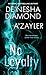 No Loyalty