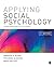 Applying Social Psychology: From Problems to Solutions