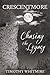 Chasing the Legacy (Crescen...