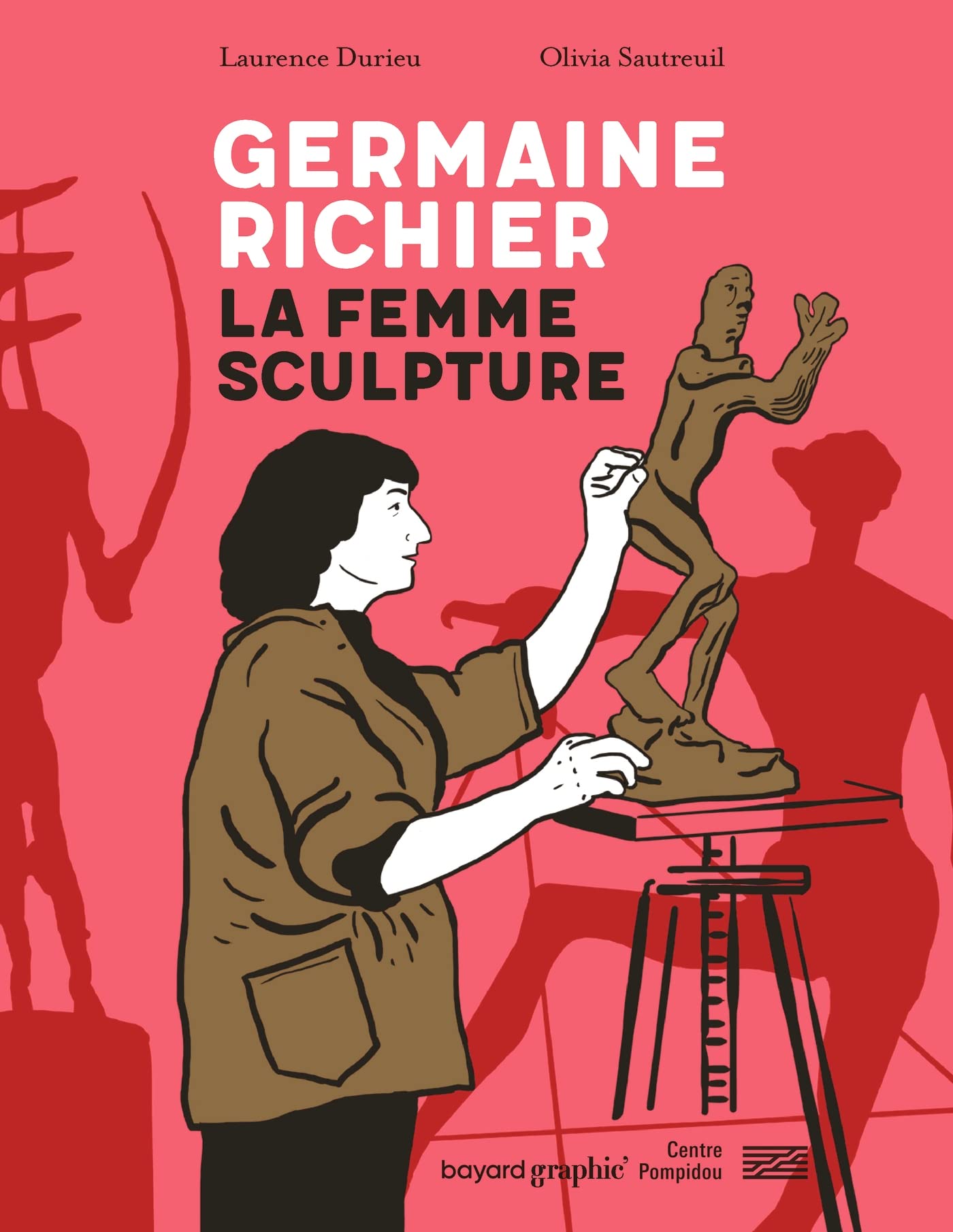 Germaine Richier - La femme sculpture (French Edition)