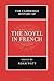 The Cambridge History of the Novel in French by Adam Watt