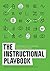 The Instructional Playbook: The Missing Link for Translating Research into Practice