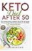 Keto Diet After 50 by Jacob Richie