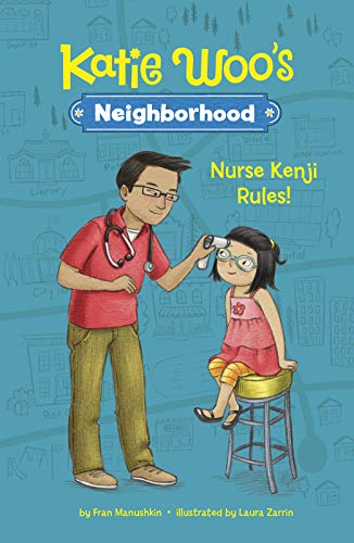 Nurse Kenji Rules! (Katie Woo)