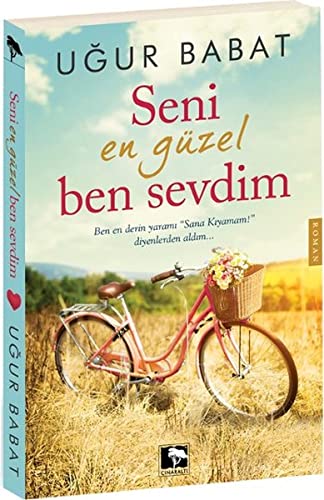 Seni En Güzel Ben Sevdim (Paperback)
