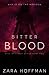 Bitter Blood (Stellar Blood, #2)