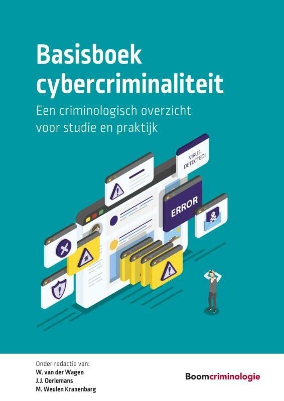 Studieboeken Criminologie & Veiligheid - Basisboek cybercriminaliteit (Paperback)