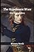 The Napoleonic Wars: One Shot at Glory