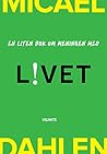 En liten bok om meningen med livet by Micael Dahlén