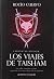 Los viajes de Taisham