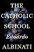 The Catholic School