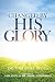 Changed By His Glory