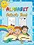 Alphabet Activity Book: Pre...