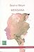 Meridiana by Meyer, Beatriz