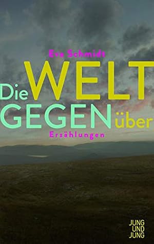 Die Welt gegenüber