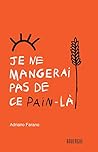 Je ne mangerai pa...