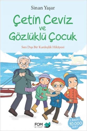Çetin Ceviz ve Gözlüklü Çocuk (Paperback)