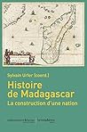 Histoire de Madag...