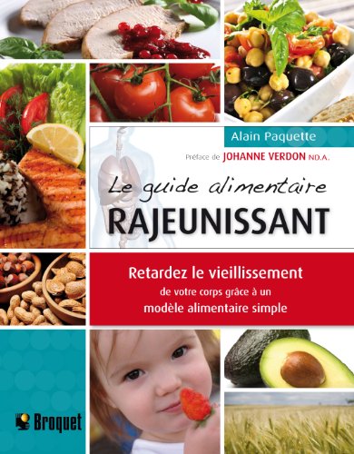 Le guide alimentaire rajeunissant (Paperback)