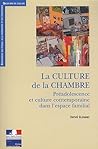 La Culture de la chambre