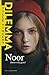 Dillema Noor