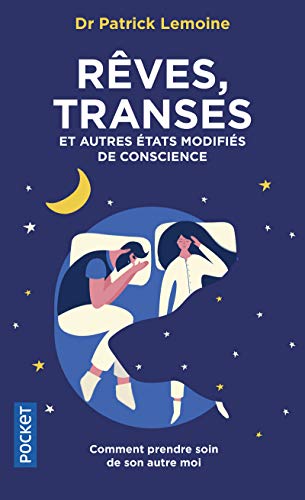 Rêves, transes et autres états modifiés de conscience (Paperback)