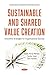 Sustainable and Shared Valu...
